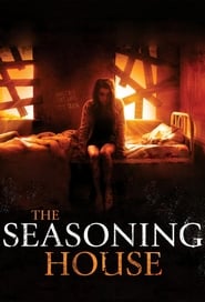 The Seasoning House' Poster