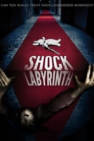 The Shock Labyrinth' Poster