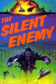 The Silent Enemy' Poster