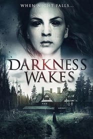 Darkness Wakes' Poster