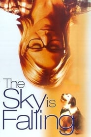 The Sky is Falling' Poster