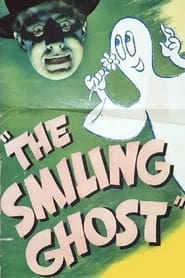 The Smiling Ghost' Poster