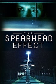 The Spearhead Effect' Poster