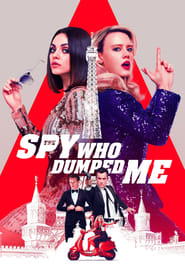 Streaming sources forThe Spy Who Dumped Me