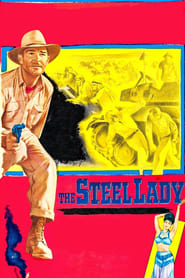 The Steel Lady' Poster