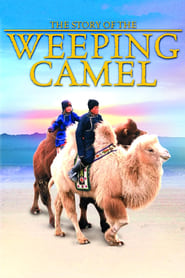 The Story of the Weeping Camel' Poster