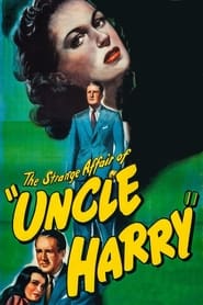The Strange Affair of Uncle Harry' Poster