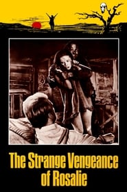 The Strange Vengeance of Rosalie' Poster