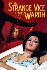 The Strange Vice of Mrs Wardh' Poster