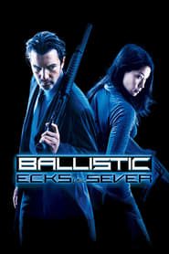 Ballistic Ecks vs Sever' Poster