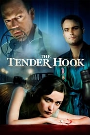 The Tender Hook' Poster