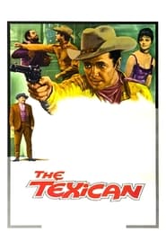 The Texican' Poster