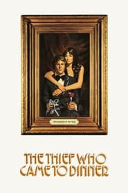 The Thief Who Came to Dinner' Poster