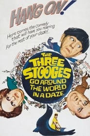 The Three Stooges Go Around the World in a Daze' Poster