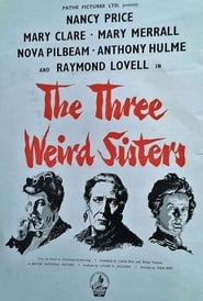 The Three Weird Sisters' Poster