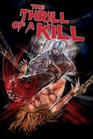 The Thrill of a Kill' Poster