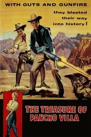 The Treasure of Pancho Villa' Poster