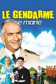 The Gendarme Gets Married' Poster