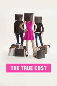 The True Cost' Poster
