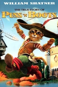 The True Story of Puss n Boots' Poster