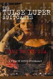The Tulse Luper Suitcases Part 2 Vaux to the Sea' Poster