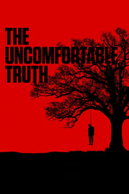 The Uncomfortable Truth' Poster