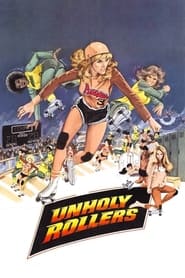 The Unholy Rollers' Poster