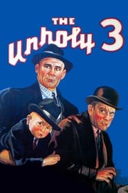 The Unholy Three' Poster