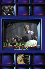 The Universal Clock The Resistance of Peter Watkins' Poster