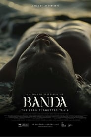 Banda The Dark Forgotten Trail' Poster