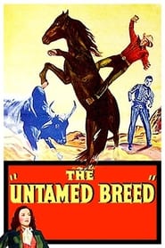 The Untamed Breed' Poster