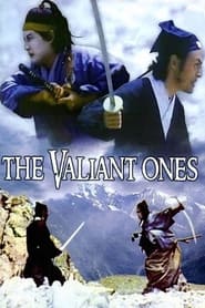 The Valiant Ones' Poster