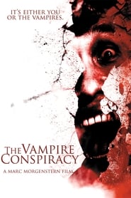 The Vampire Conspiracy' Poster