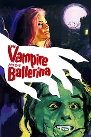 The Vampire and the Ballerina' Poster