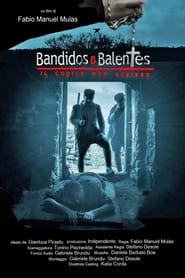 Bandidos e Balentes Il codice non scritto' Poster