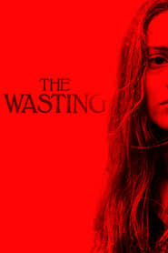 The Wasting' Poster
