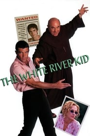 The White River Kid' Poster