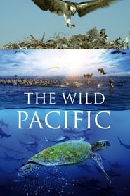 The Wild Pacific' Poster