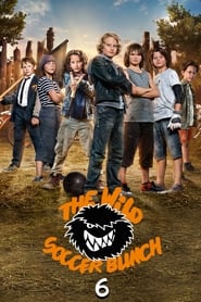 The Wild Soccer Bunch 6' Poster