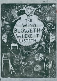 The Wind Bloweth Where It Listeth' Poster