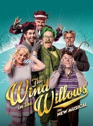 The Wind in the Willows The Musical' Poster