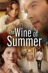 The Wine of Summer' Poster