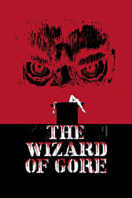 The Wizard of Gore' Poster