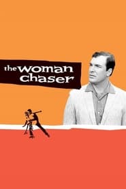 Streaming sources forThe Woman Chaser