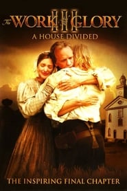 The Work and the Glory III A House Divided' Poster