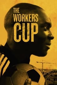 The Workers Cup' Poster
