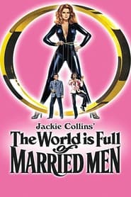 The World Is Full of Married Men' Poster