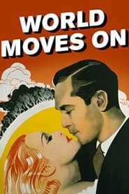 The World Moves On' Poster
