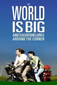 The World Is Big and Salvation Lurks Around the Corner' Poster