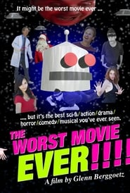 The Worst Movie Ever' Poster